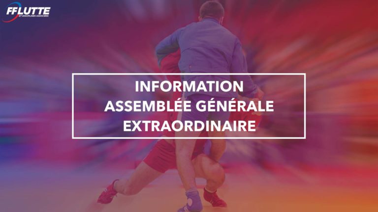 Information Assemblée Générale Extraordinaire